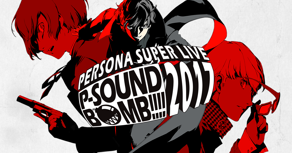 Persona Super Live P Sound Bomb17