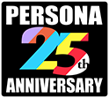 PERSONA 25th Anniversary